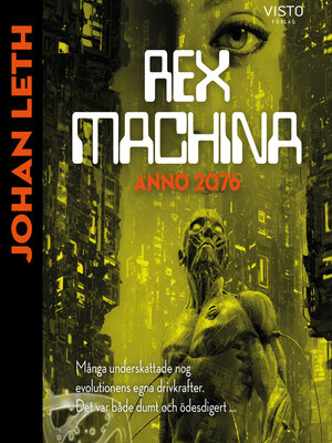 cover image of Rex machina